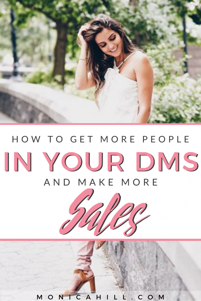 HOW TO GET MORE PEOPLE IN YOUR DMS AND MAKE MORE SALES by Monica Hill. These Instagram tips will help you drive Instagram followers into your DMs to make more sales and grow your business through engagement. Learn how to build relationships on Instagram and make sales through authentic connections. For more Instagram strategy, Instagram tips, Instagram bio ideas, productivity tips, and more more visit monicahill.com #instagram #monicahill #engagement #socialmedia #sales #business #blogger